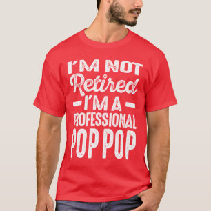 Mens Professional PopPop Retirement Gift T-Shirt
