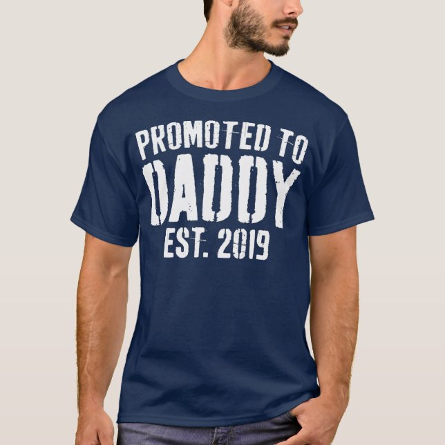 Mens Promoted To Daddy 2019  Soon To Be Dad Gift T-Shirt (Front)