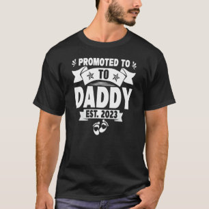 Mens Promoted To Daddy 2023 First Time Father's Da T-Shirt