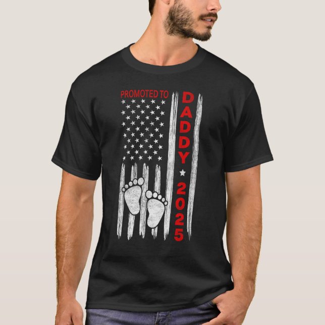 Mens Promoted To Daddy 2025 New Dad American Flag  T-Shirt (Front)