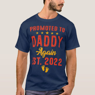 Mens Promoted To Daddy Again 2022 Funny Soon To T-Shirt