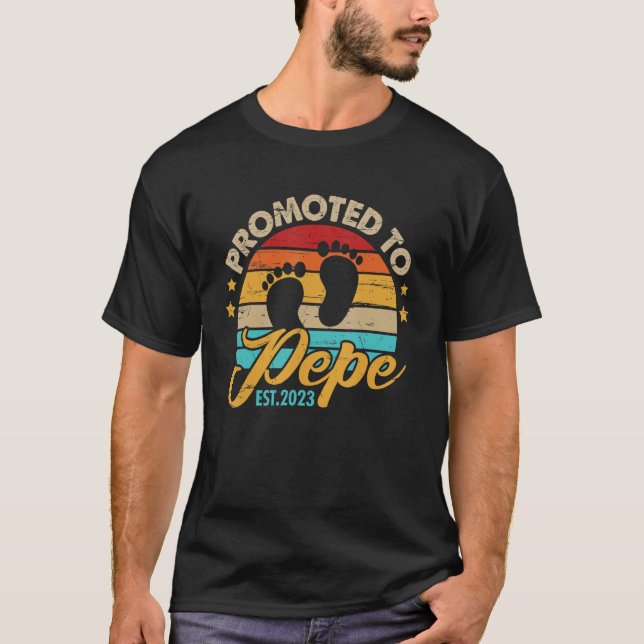 Mens Promoted to Pepe 2023 Father's Day  First Tim T-Shirt (Front)