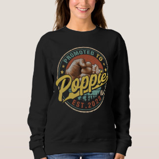 Mens Promoted To Poppie 2023 For New Dad First Ti Sweatshirt