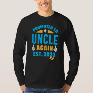 Mens Promoted To Uncle Again 2023 Soon To Be Uncl T-Shirt