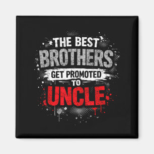 Mens Promoted to Uncle Pregnancy Announcement Magnet