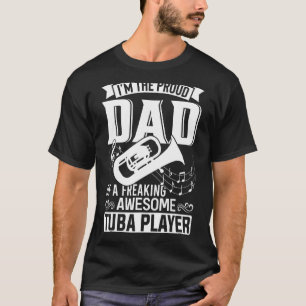 Mens Proud Dad Awesome Tuba Player Marching Band F T-Shirt