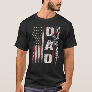 Mens Proud Dad Daddy Gun Rights Ar-15 American Fla T-Shirt