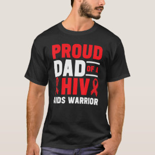 Mens Proud Dad Of A AIDS Warrior AIDS Awareness Re T-Shirt