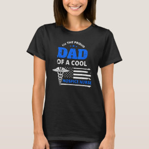 Mens Proud Dad of a Cool Hospice Nurse Vintage Fla T-Shirt