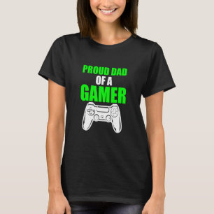 Mens Proud Dad Of A Gamer Video-games Gaming Game T-Shirt