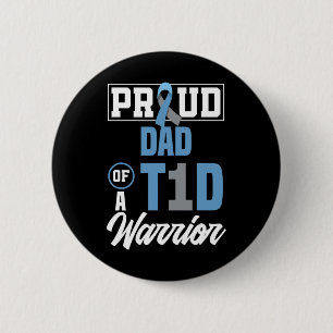 Mens Proud Dad Of A T1d Warrior Diabetes Awareness 6 Cm Round Badge