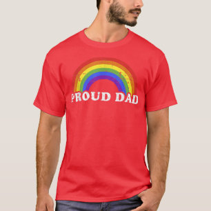 Mens Proud dad of gay or lesbian son or daughter w T-Shirt