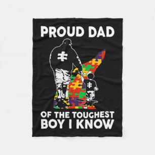 Mens Proud Dad Of The Toughest Boy I Know Autism A Fleece Blanket