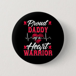 Mens Proud Daddy Of A Heart Warrior Chd Awareness 6 Cm Round Badge