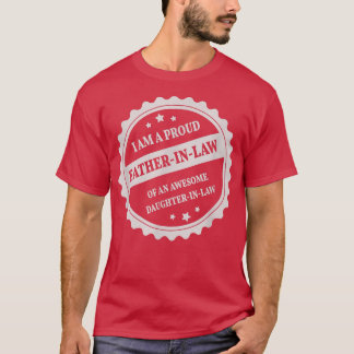 Mens Proud FatherinLaw of an Awesome Daughterinlaw T-Shirt