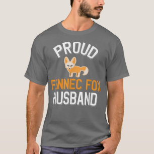 Mens Proud Fennec Fo Husband Cute Fennec Fo T-Shirt