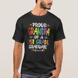Mens Proud Grandpa Of A 1st Grade Grad Graduation  T-Shirt