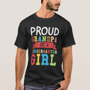 Mens Proud Grandpa Of A Kindergarten Girl Kinderga T-Shirt