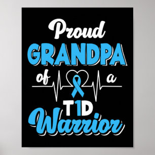 Mens Proud Grandpa Of A T1D Warrior Diabetic Diabe Poster