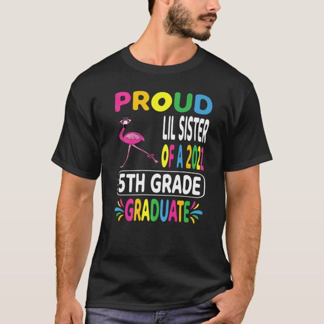 Mens Proud Lil Sister Of 2022 5th Grade Flamingo & T-Shirt (Front)