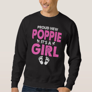 Mens Proud New Poppie Its A Girl Gender Reveal Fat Sweatshirt