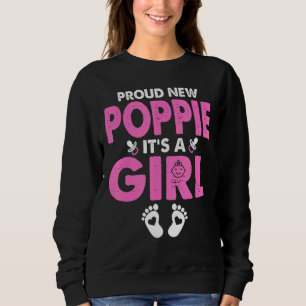 Mens Proud New Poppie Its A Girl Gender Reveal Fat Sweatshirt