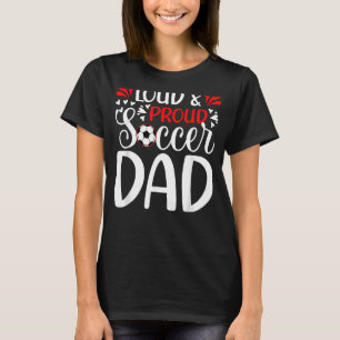Mens Proud Soccer Dad Soccer Player Father's Day T-Shirt