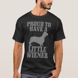 Mens Proud To Have Little Wiener Dog Dachshund Dad T-Shirt