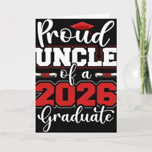 Mens Proud Uncle Of A 2026 Graduate Senior Family Card
