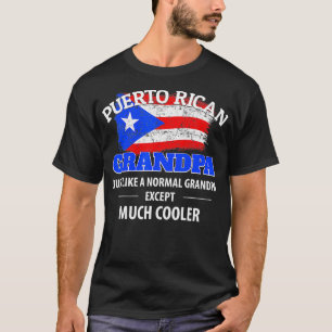 Mens Puerto Rican Grandpa Much Cooler Puerto Rico  T-Shirt