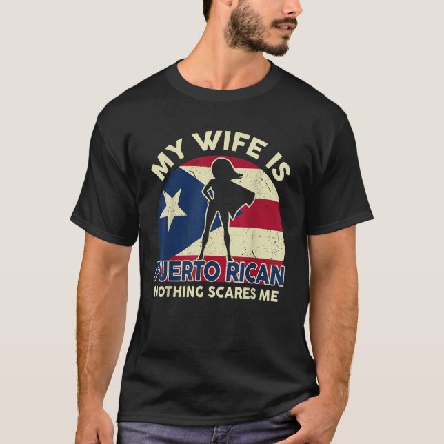 Mens Puerto Rico Flag My Wife Is Puerto Rican Dad  T-Shirt (Front)