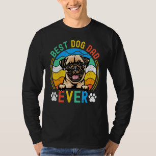 Mens Pug Best Dog Dad Ever Dad T-Shirt