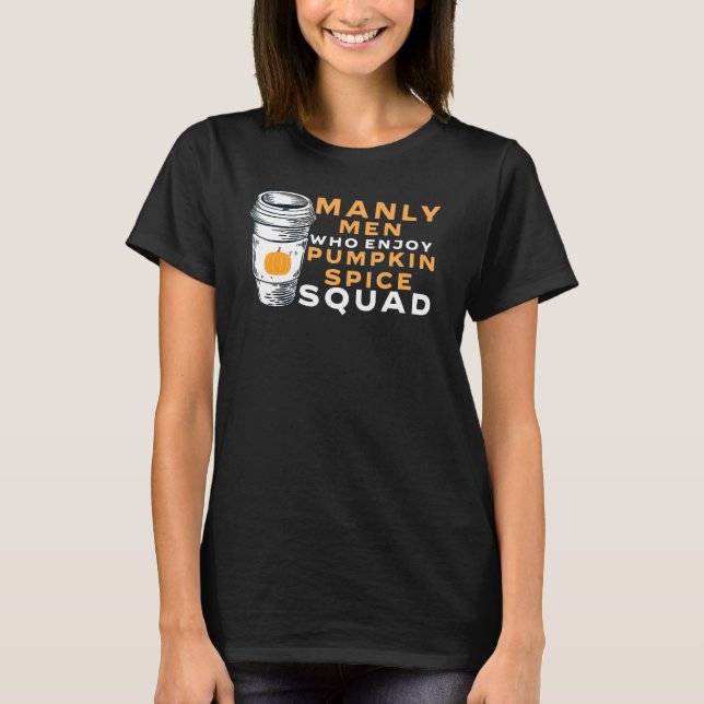 Mens Pumpkin Spice Boyfriend Husband Gag Joke PSL  T-Shirt (Front)