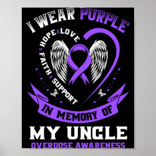 Mens purple in memory of uncle drug overdose poster