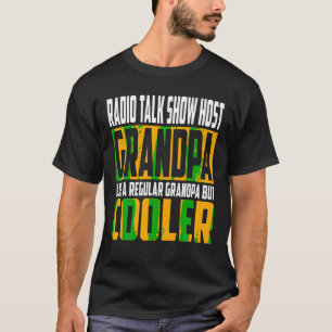 Mens Radio Talk Show Host Grandpa Like a Grandpa b T-Shirt