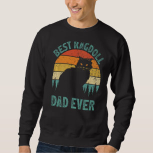 Mens Ragdoll Vintage Best Ragdoll Dad Ever Father Sweatshirt