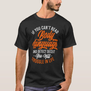 Mens Reading Body Language Life Slogans Mens Casua T-Shirt