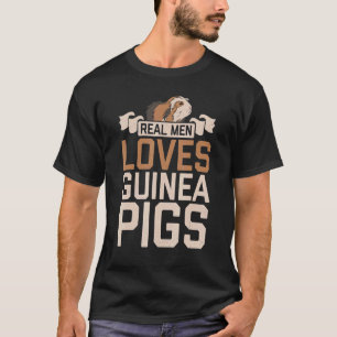 Mens Real Men Loves Guinea Pigs Pet Owner Animal L T-Shirt