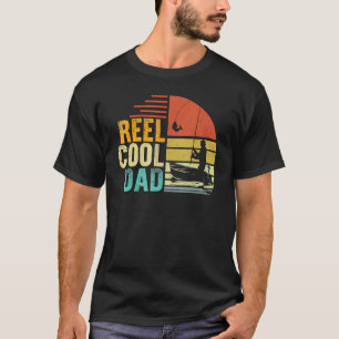Mens Reel Cool Dad  Father's Day For Fishing Daddy T-Shirt