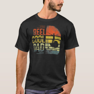 Mens Reel Cool Dad Fisherman Daddy Father Day  Fis T-Shirt