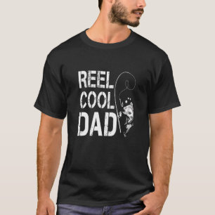 Men's Reel Cool Dad Fishing Daddy Father's Day Dad T-Shirt