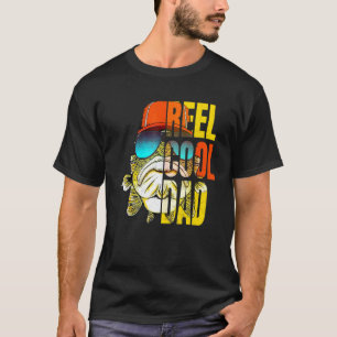 Mens Reel Cool Dad Fishing Daddy Fisherman Father T-Shirt