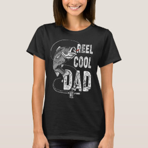 Mens Reel Cool Dad Fishing Father's Day T-Shirt