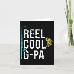 Mens Reel Cool G-pa Fishing Shirt Funny Grandpa Fa Card