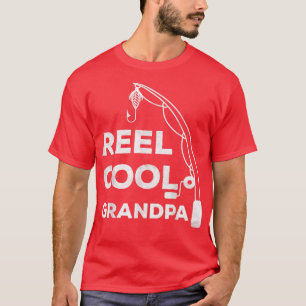 Mens Reel Cool GrandpaFishing Dad Fathers Day T-Shirt