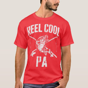 Mens Reel Cool Pa Fishing Father's Day Grandpa Da T-Shirt
