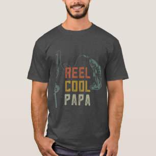 Mens Reel Cool Papa Fishing , Fun Fathers Day Fish T-Shirt