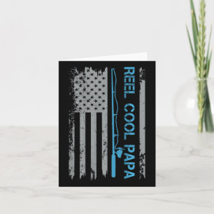 Mens Reel Cool Papa Fishing Us Flag Patriotic 4th Card