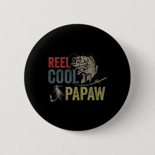 Mens Reel Cool Papaw Fishing Father's Day Gift 6 Cm Round Badge