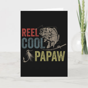 Mens Reel Cool Papaw Fishing Father's Day Gift Card